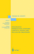 Stochastic Interacting Systems: Contact, Voter and Exclusion Processes