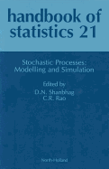 Stochastic Processes: Modeling and Simulation: Volume 21