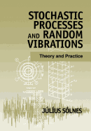 Stochastic Processes Random Vibrations