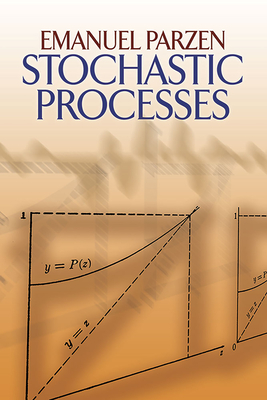 Stochastic Processes - Parzen, Emanuel