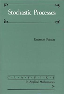 Stochastic Processes - Parzen, Emanuel