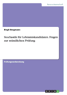 Stochastik Fur Lehramtskandidaten. Fragen Zur Mundlichen Prufung