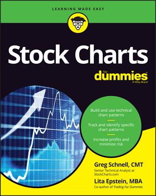 Stock Charts for Dummies - Schnell, Greg, and Epstein, Lita