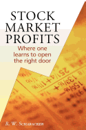 Stock Market Profits: Where One Learns to Open the Right Door