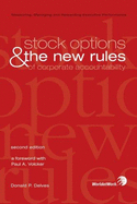 Stock Options & the New Rules of Corporate Accountability: Measuring, Managing, and Rewarding Executive Performance