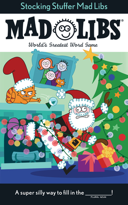 Stocking Stuffer Mad Libs: World's Greatest Word Game - Olsen, Leigh