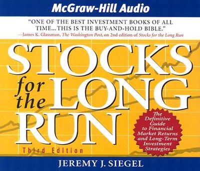 Stocks for the Long Run - Siegel, Jeremy J
