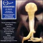 Stokowski: Bach Transcriptions - All-American Youth Orchestra; Leopold Stokowski (conductor)