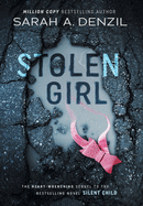 Stolen Girl: Silent Child Book Two