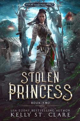 Stolen Princess - St Clare, Kelly
