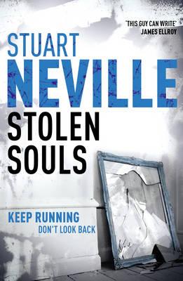 Stolen Souls - Neville, Stuart