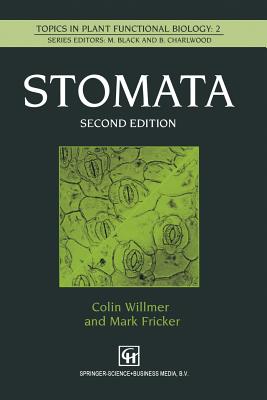 Stomata - Fricker, M, and Willmer, C