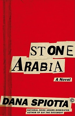 Stone Arabia - Spiotta, Dana