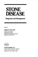 Stone Disease: Diagnosis and Management