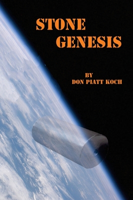 Stone Genesis - Koch, Don Piatt