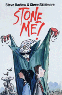 Stone me!