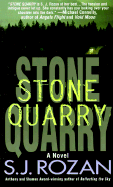 Stone Quarry: A Bill Smith/Lydia Chin Novel