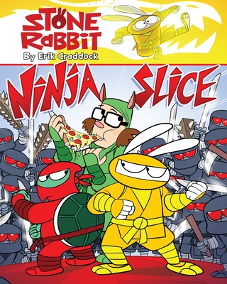 Stone Rabbit #5: Ninja Slice - 