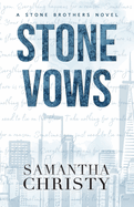 Stone Vows: A Stone Brothers Novel