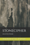 stonecipher: selected poems