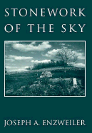 Stonework of the Sky: Poetry