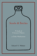 Stools and Bottles: A Study of Character Defects--31 Daily Meditations
