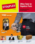 Stooples: Office Tools for Hopeless Fools - Reifler, Kevin, and Vacca, Nick, and Najberg, Adam