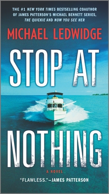 Stop at Nothing - Ledwidge, Michael