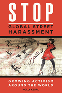 Stop Global Street Harassment: Growing Activism around the World