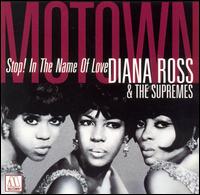 Stop! In the Name of Love - Diana Ross & the Supremes