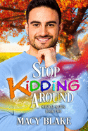 Stop Kidding Around: An MM Paranormal Fated Mates Romance