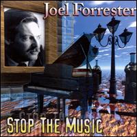 Stop the Music - Joel Forrestor