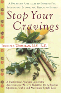 Stop Your Cravings: A Balanced Approach to Burning Fat, Increasing Energy, and Reducing Stress