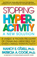 Stopping Hyperactivity: A New Solution
