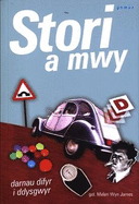 Stori a Mwy