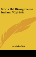 Storia Del Risorgimento Italiano V2 (1848) - Brofferio, Angelo