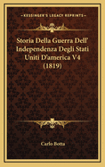 Storia Della Guerra Dell' Independenza Degli Stati Uniti D'America V4 (1819)