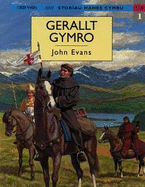 Storiau Hanes Cymru: Gerallt Gymro