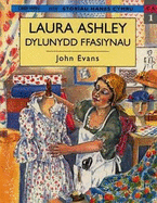Storiau Hanes Cymru: Laura Ashley, Dylunydd Ffasiynau