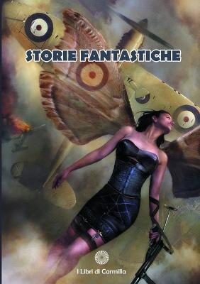 Storie Fantastiche - AA.VV.