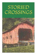Storied Crossings