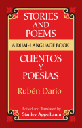 Stories and Poems/Cuentos y Poesias: A Dual-Language Book = Stories and Poems = Stories and Poems = Stories and Poems = Stories and Poems = Stories an