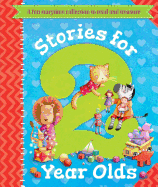 Stories for 2 Year Olds: A Fun Storytime Collection to Read and Treasure