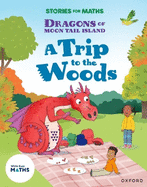Stories for Maths: KS1: A Trip to the Woods
