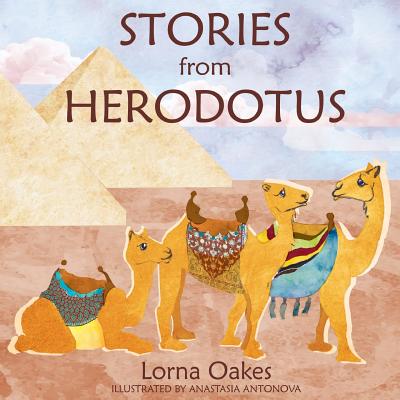 Stories from Herodotus - Oakes, Lorna