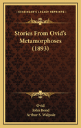 Stories from Ovid's Metamorphoses (1893)