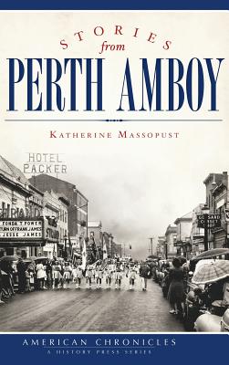 Stories from Perth Amboy - Massopust, Katherine