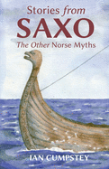 Stories from Saxo: The Other Norse Myths
