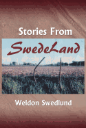 Stories from Swedeland