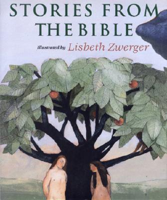 Stories from the Bible - Zwerger, Lisbeth